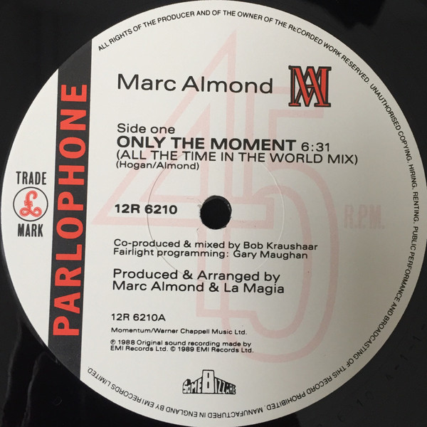 Marc Almond - Only The Moment | Parlophone (12R 6210) - 3
