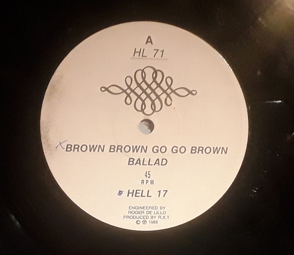 Hell 17 - Brown Brown Go Go Brown Ballad / Rhythm Special D.J. | Not On Label (HL 71)