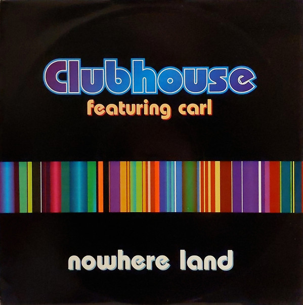 Club House Featuring Carl Fanini - Nowhere Land | PWL Continental (PWLT 318)
