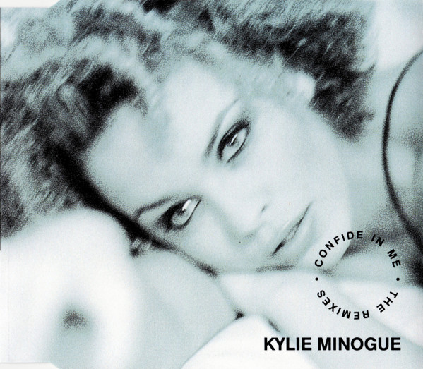 Kylie Minogue - Confide In Me (The Remixes) CD | Mushroom (D11869) - main Kylie Minogue - Confide In Me (The Remixes) CD | Mushroom (D11869) - main