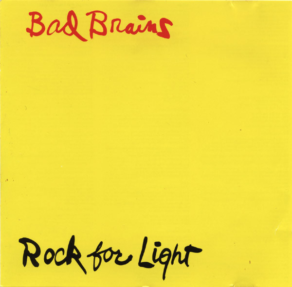 Bad Brains - Rock For Light | Line Records (LICD 9.00113)