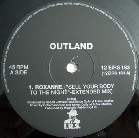 Outland - Roxanne | I.R.S. Records (12 EIRS 183) - 3