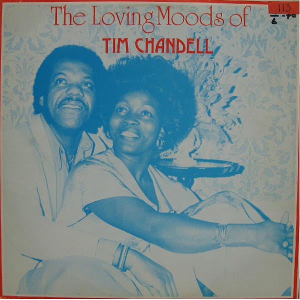 Tim Chandell - The Loving Moods Of Tim Chandell | Orbitone Records (OLP 011)