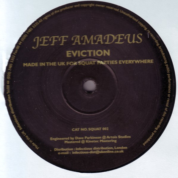 Jeff Amadeus - Eviction | Squat Records (Squat 002)