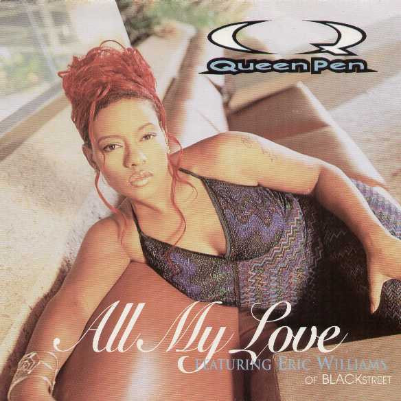 Queen Pen - All My Love | Interscope Records (INT-95584) - main