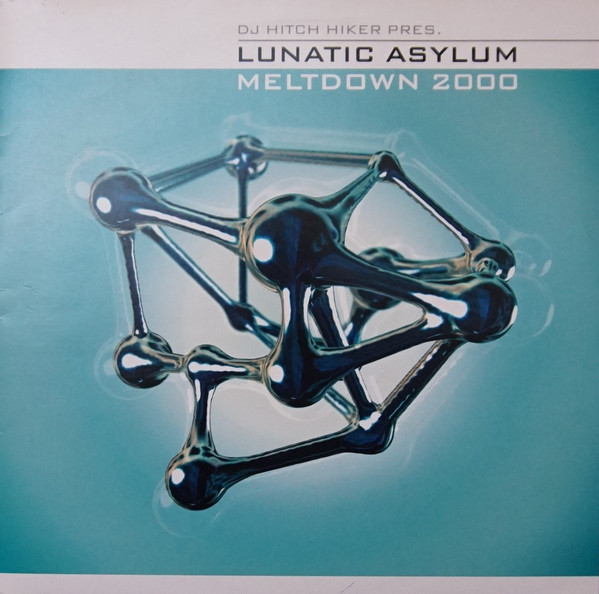 DJ Hitch Hiker Pres. Lunatic Asylum - Meltdown 2000 | Velvet Vibe Recordings (VVR 012) - main