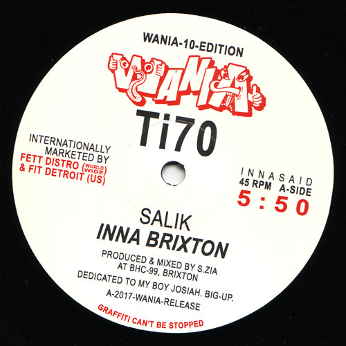 Salik / DJ Sotofett - Inna Brixton / Acid Site Mix | Wania (WANIA Ti70)