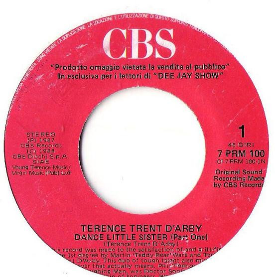 Terence Trent D'Arby - Dance Little Sister | CBS (7 PRM 100) - 3 Terence Trent D'Arby - Dance Little Sister | CBS (7 PRM 100) - 3