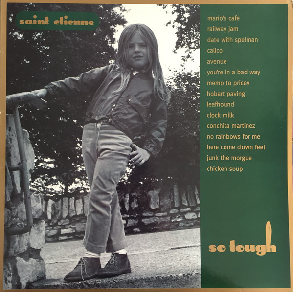 Saint Etienne - So Tough | Heavenly (HVNLP6) - main