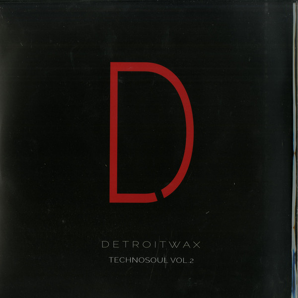 Eddie Fowlkes - Technosoul Vol. 2 | Detroit Wax (DW-0014)