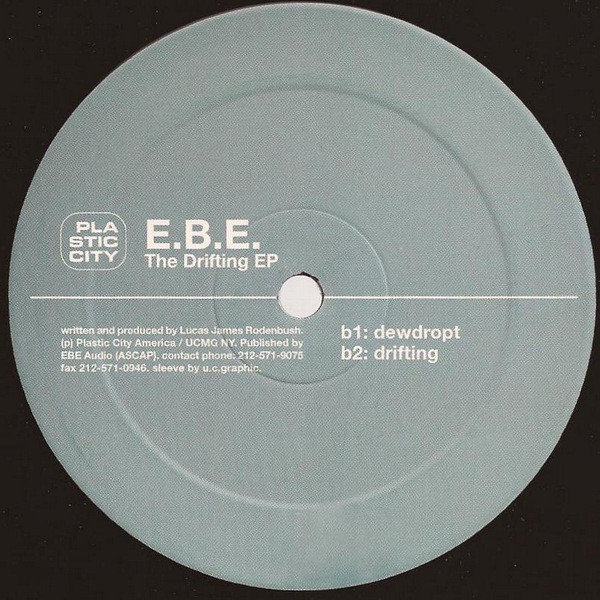 E.B.E. - The Drifting EP | Plastic City America (PLACUS028-6) - 2 E.B.E. - The Drifting EP | Plastic City America (PLACUS028-6) - 2