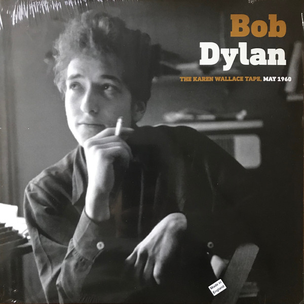 Bob Dylan - The Karen Wallace Tape, May 1960 | Cornbread Records (CRNBR16059) - main