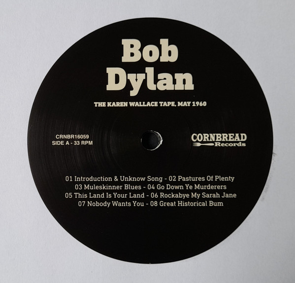 Bob Dylan - The Karen Wallace Tape, May 1960 | Cornbread Records (CRNBR16059) - 3