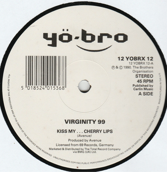 Virginity 99 - Kiss My... Cherry Lips | Yo*Bro Recordings (12 YOBRX 12)