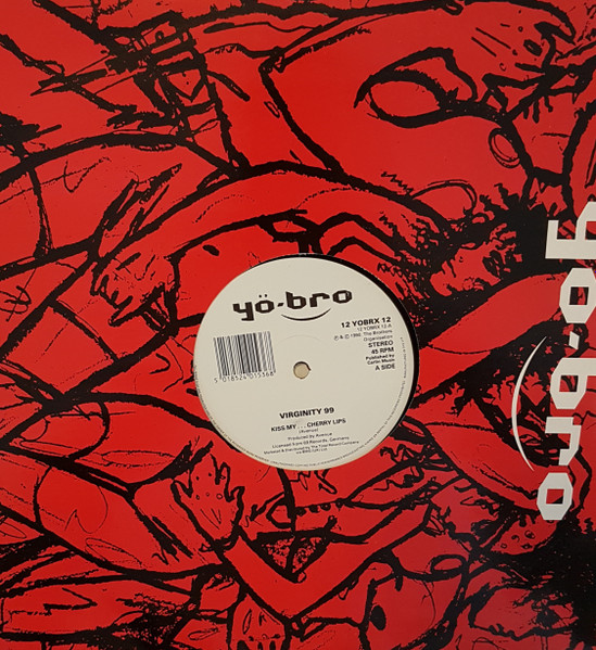 Virginity 99 - Kiss My... Cherry Lips | Yo*Bro Recordings (12 YOBRX 12) - 3