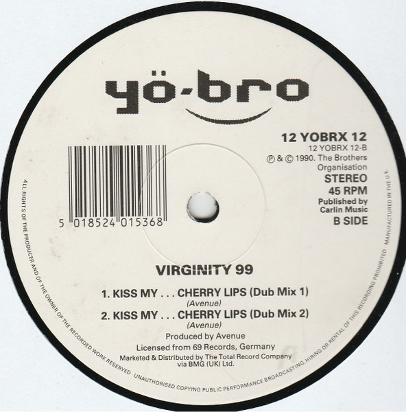 Virginity 99 - Kiss My... Cherry Lips | Yo*Bro Recordings (12 YOBRX 12) - 2