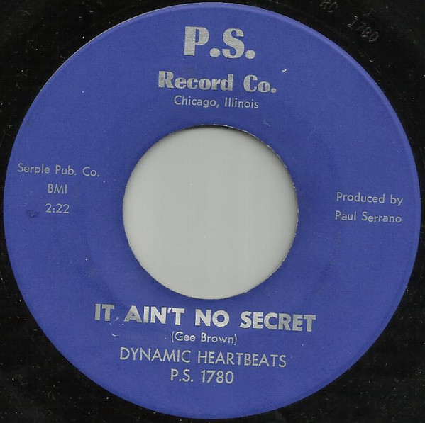 Dynamic Heartbeats - It Ain't No Secret / Danger | P.S. Record Co. (P.S. 1780/1) - main Dynamic Heartbeats - It Ain't No Secret / Danger | P.S. Record Co. (P.S. 1780/1) - main