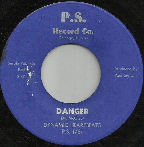 Dynamic Heartbeats - It Ain't No Secret / Danger | P.S. Record Co. (P.S. 1780/1) - 2 Dynamic Heartbeats - It Ain't No Secret / Danger | P.S. Record Co. (P.S. 1780/1) - 2