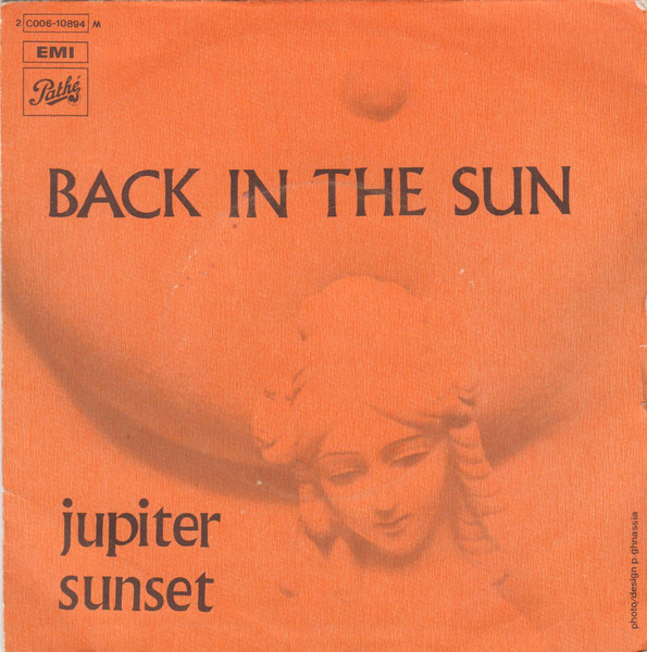 Jupiter Sunset - Back In The Sun | Pathé (2 C 006-10894 M)