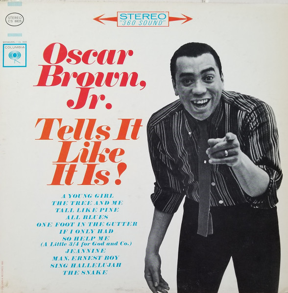 Oscar Brown Jr. - Tells It Like It Is! | Columbia (CS 8825)