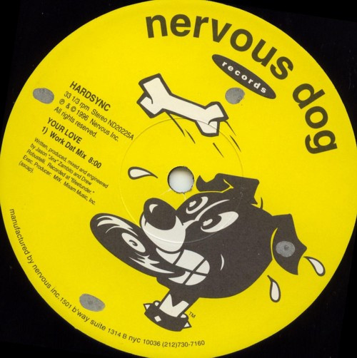 Hardsync - Your Love | Nervous Dog Records (ND20225)