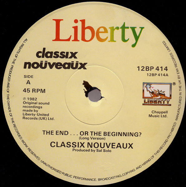 Classix Nouveaux - The End... Or The Beginning? | Liberty (12BP 414) - 3
