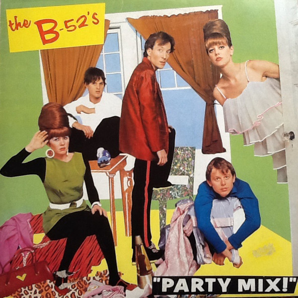 The B-52's - Party Mix! - Vinilo | Island Records (I-203 742) The B-52's - Party Mix! - Vinilo | Island Records (I-203 742)