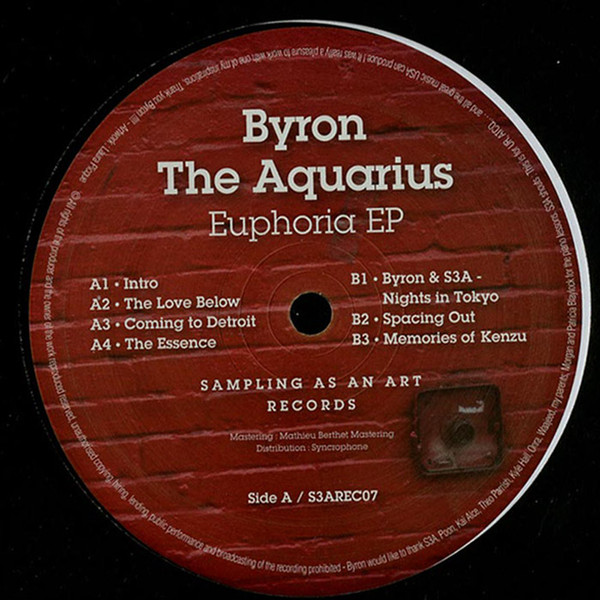 Byron The Aquarius - Euphoria EP | Sampling As An Art Records (S3AREC07)