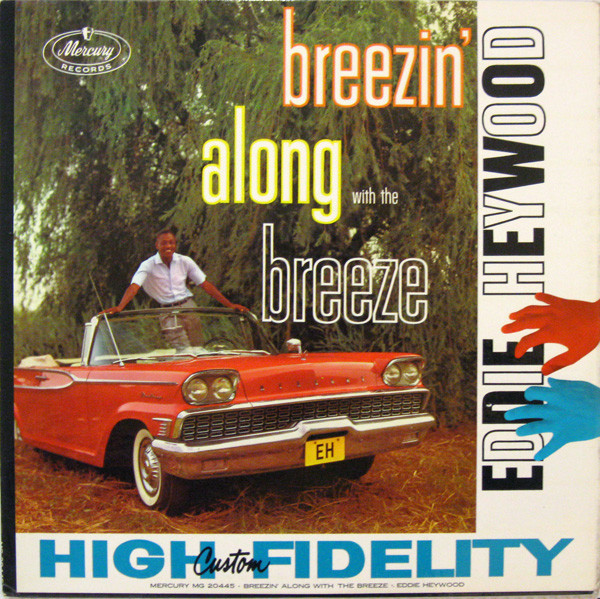 Eddie Heywood - Breezin' Along With The Breeze | Mercury (MG 20445) - 2