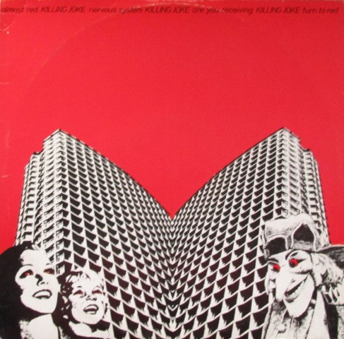 Killing Joke - Almost Red | Island Records (12WIP 6550) - main Killing Joke - Almost Red | Island Records (12WIP 6550) - main