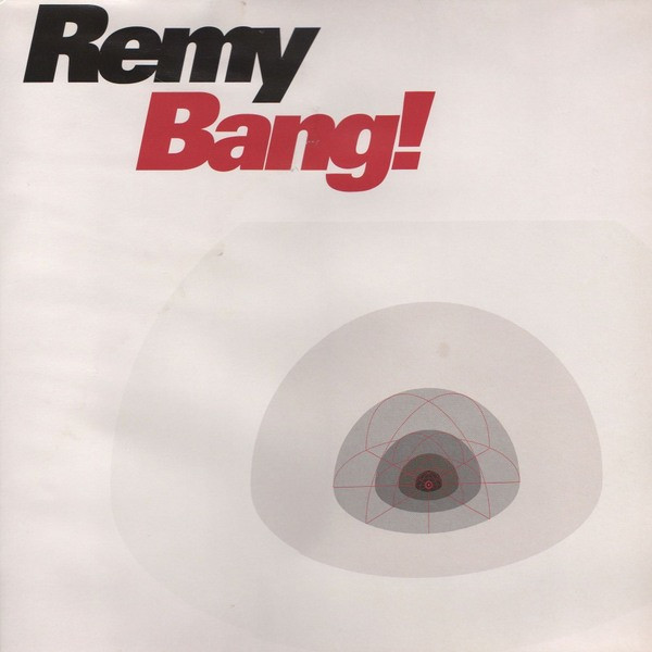 DJ Remy - Bang! | Additive (12BANGDJ1) - main