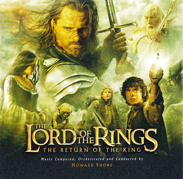Howard Shore - The Lord Of The Rings: The Return Of The King (Original Motion Picture Soundtrack) | Reprise Records (9362-48521-2)