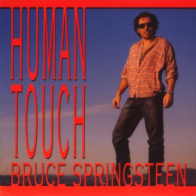 Bruce Springsteen - Human Touch | CBS/Sony (657872 6)
