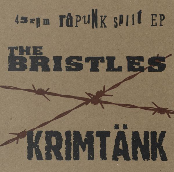 The Bristles / Krimtänk - 45 Rpm Råpunk Split EP | Aback Distribution (Aback # 61)