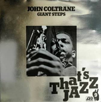 John Coltrane - Giant Steps | Atlantic (ATL 50 239)