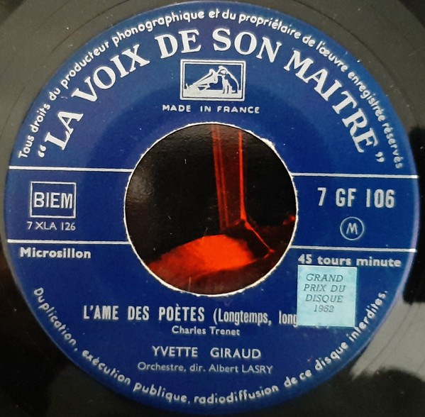 Yvette Giraud - L'Ame Des Poètes (Longtemps, Longtemps) / Je N'Ai Qu'Un Amour Au Monde | La Voix De Son Maître (7 GF 106) - main