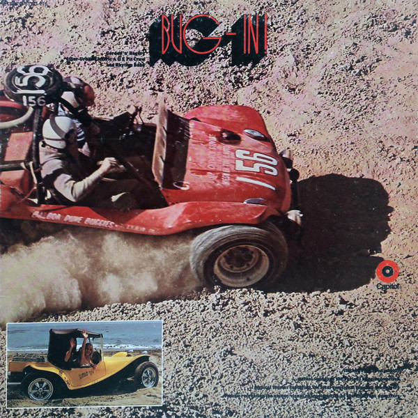 Gordon 'N' Rogers Inter-Urban Electric A & E Pit Crew And Rhythm Band - Bug-In! (The Sounds And Music Of The Dune Buggies) | Capitol Records (STAO-276)