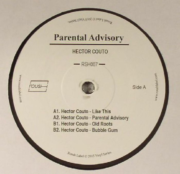 Hector Couto - Parental Advisory | Roush (RSH007)