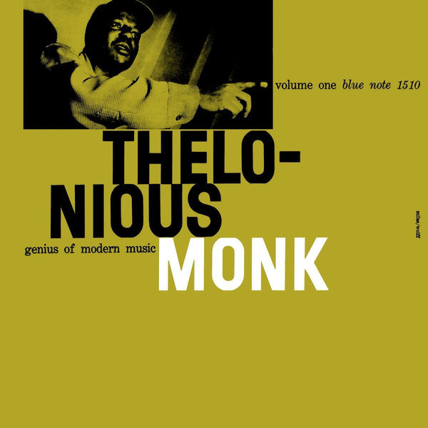 Thelonious Monk - Genius Of Modern Music Volume One | Blue Note (1510)