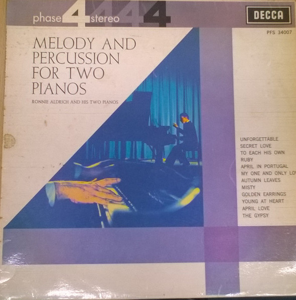 Ronnie Aldrich And His Two Pianos - Melody And Percussion For Two Pianos | Decca (PFS 34007) - main Ronnie Aldrich And His Two Pianos - Melody And Percussion For Two Pianos | Decca (PFS 34007) - main