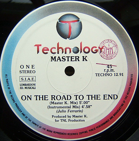 Master K - On The Road To The End | Technology (TECHNO 12.91) - 2
