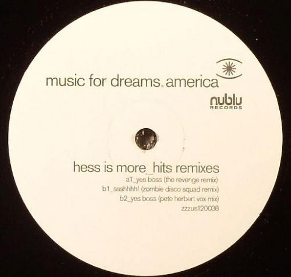 Hess Is More - Hits Remixes | Music For Dreams America (zzzus120038)