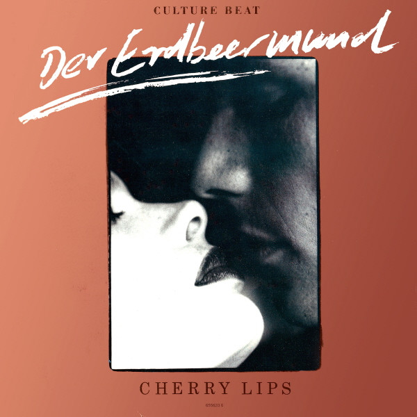 Culture Beat - Der Erdbeermund (Cherry Lips) | Epic (655633 6) - main Culture Beat - Der Erdbeermund (Cherry Lips) | Epic (655633 6) - main