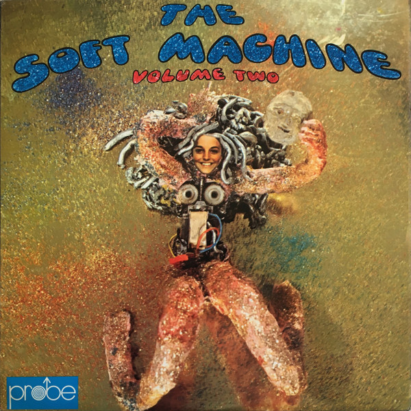 Soft Machine - Volume Two | Probe (SPB 1002)