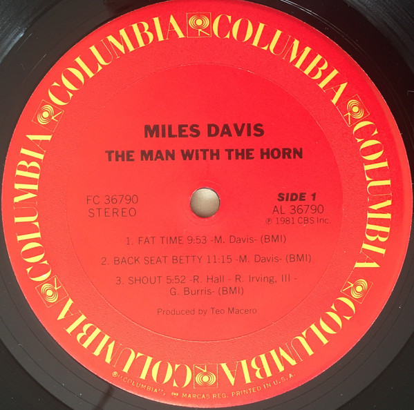 Miles Davis - The Man With The Horn | Columbia (FC 36790) - 2 Miles Davis - The Man With The Horn | Columbia (FC 36790) - 2
