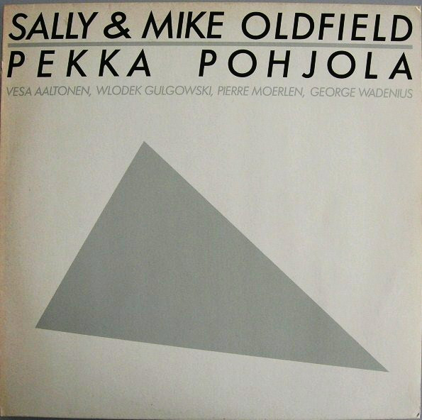 Sally Oldfield & Mike Oldfield , Pekka Pohjola - Sally & Mike Oldfield, Pekka Pohjola | Rare Bid (BID 11002)