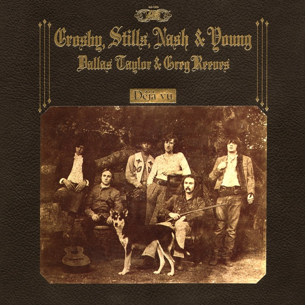 Crosby, Stills, Nash & Young - Déjà Vu | Atlantic (SD 7200) Crosby, Stills, Nash & Young - Déjà Vu | Atlantic (SD 7200)