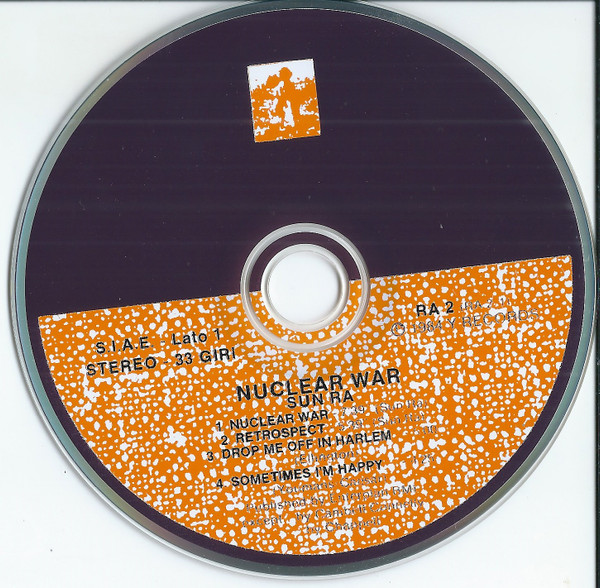 The Sun Ra Arkestra - Nuclear War | Atavistic (UMS/ALP222CD) - 3