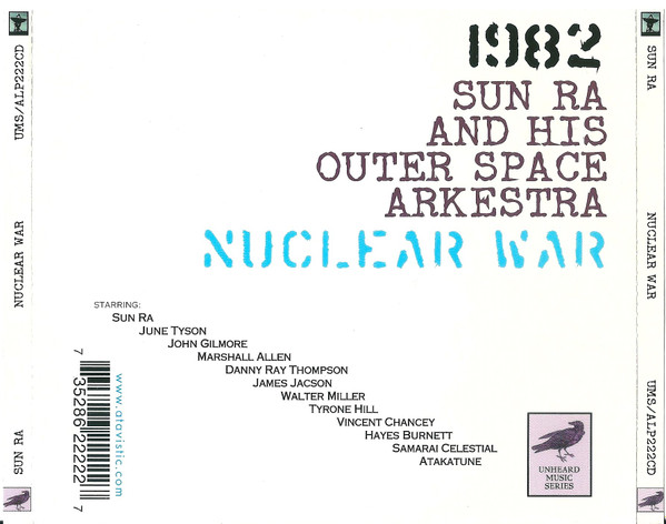 The Sun Ra Arkestra - Nuclear War | Atavistic (UMS/ALP222CD) - 2