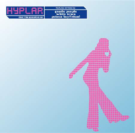 Hyplar - Dear Miss Spacelove EP | Les Disques Aquatic (BUL 05) - main